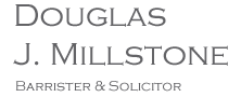 Trust Douglas J Millstone, Family Lawyer in Scarborough